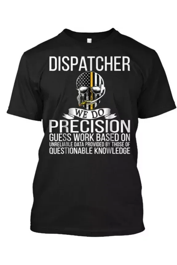 Hot Trending T-Shirt With 911 Dispatcher We Do Design Preview Only
