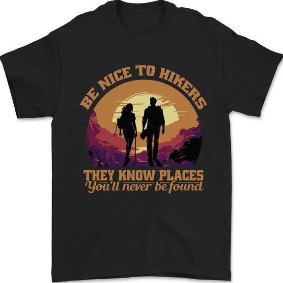Hot Trending T-Shirt With Be Nice To Hikers Funny Hiking Mountains T-Shirt Design Preview Only