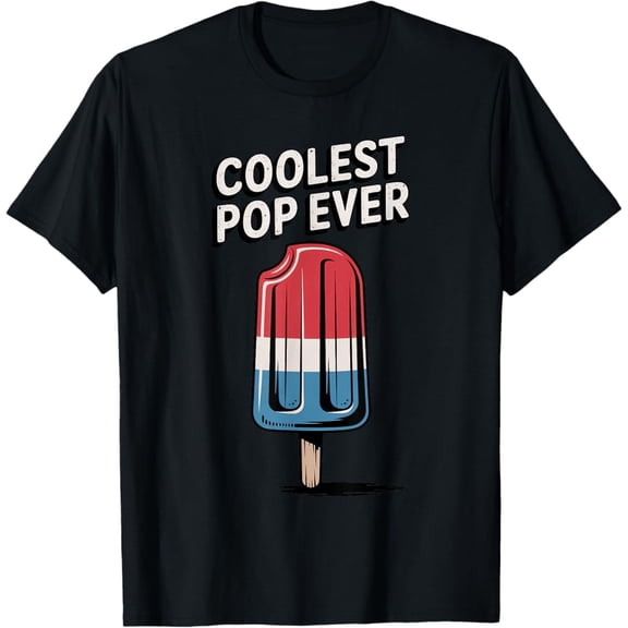 Hot Trending T-Shirt With Coolest Pop Ever Red White And Blue Popsicle Father'S Day T-Shirt Design Preview Only