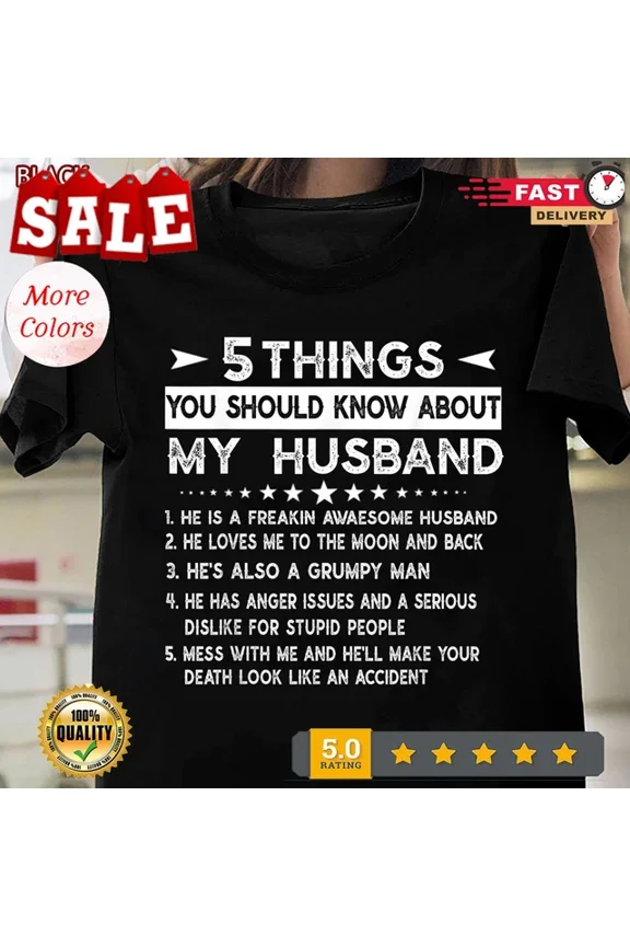 Hot Trending T-Shirt With Couple Love Gift From Wife, 5 Things You Should Know About My Husband Design Preview Only