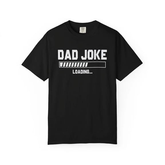 Hot Trending T-Shirt With Dad Joke Loading Shirt “ Funny Fathers Day Tee, Tech-Inspired T-Shirt Design Preview Only