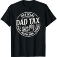 thumbnail image 1 of Hot Trending T-Shirt With Dad Tax, Funny Papa Daddy Fathers Day T-Shirt Design Preview Only, 1 of 5