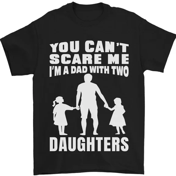 Hot Trending T-Shirt With Dad With Two Daughters Funny Fathers Day Mens T-Shirt 100% Cotton Design Preview Only