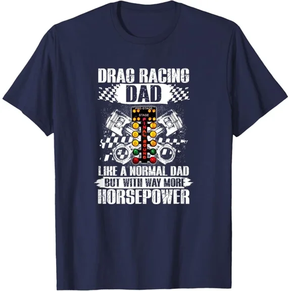 Hot Trending T-Shirt With Drag Racing Dad With Way More Horsepower Car Mechanic Dad T-Shirt Design Preview Only