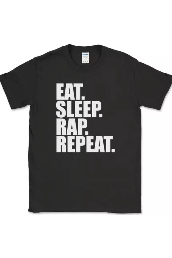 Hot Trending T-Shirt With Eat Sleep Rap Repeatfunny Hobby Music Dj Rapper Gift Design Preview Only
