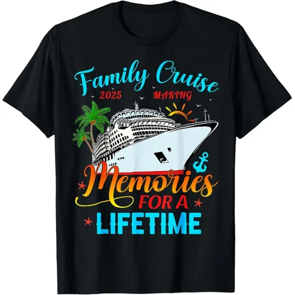 Hot Trending T-Shirt With Family Cruise 2025 Making Memories For A Lifetime Beach T Shirt