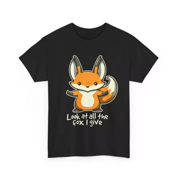 Hot Trending T-Shirt With Fox T-Shirt S-5Xl | Look At All The Fox I Give Shirt