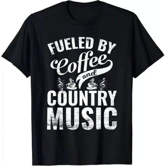 Hot Trending T-Shirt With Fueled By Coffee And Country Music Funny Men Women Design Preview Only
