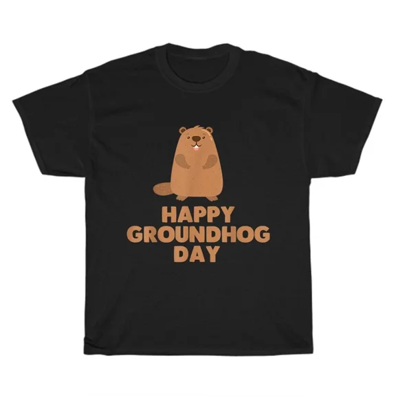 Hot Trending T-Shirt With - Happy Groundhog Day Ground Hog Woodchuck Pet Animal Lover T-Shirt Unisex Gift