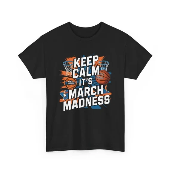 Hot Trending T-Shirt With Hoops Game Day | Basketball Graphic Shirt | Keep Calm It'S March Madness Shirt