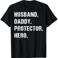 thumbnail image 1 of Hot Trending T-Shirt With Husband Daddy Protector Hero Fathers Day Gift For Dad Wife T-Shirt Design Preview Only, 1 of 5