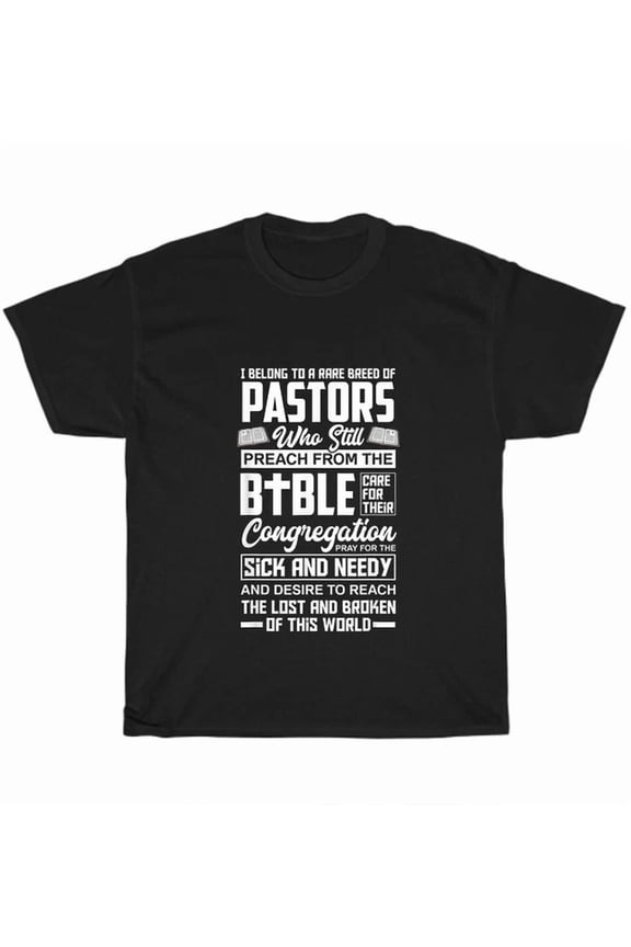 Hot Trending T-Shirt With I Belong To A Rare Breed Of Pastors Minister Clergy Pastor T-Shirt Unisex Gift