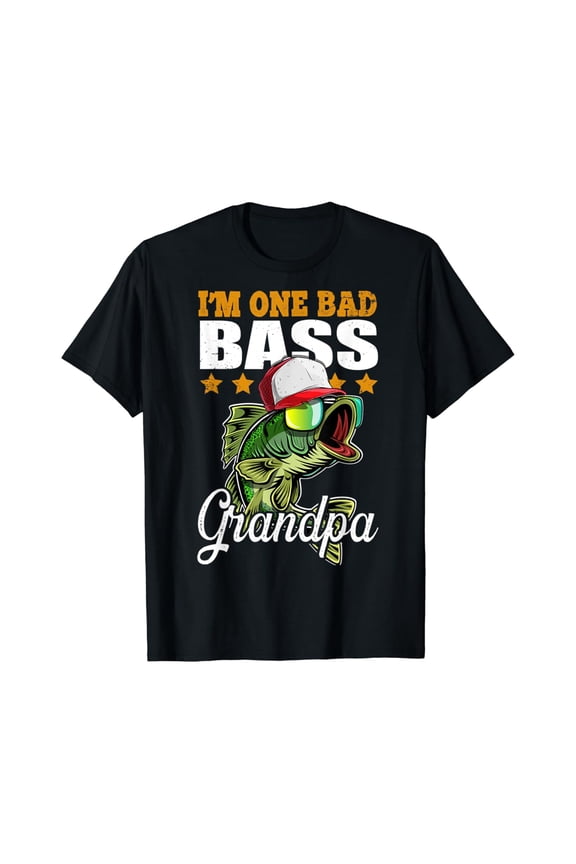Hot Trending T-Shirt With I'M One Bad Bass Grandpa Bass Fishing Father'S Day Gift