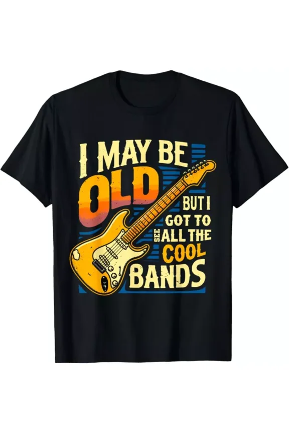 Hot Trending T-Shirt With I May Be Old But I Got To See All The Cool Bands T-Shirt Design Preview Only