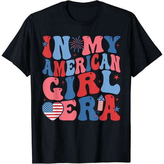 Hot Trending T-Shirt With In My American Girl Era Retro 4Th Of July Fourth Groovy T-Shirt Design Preview Only