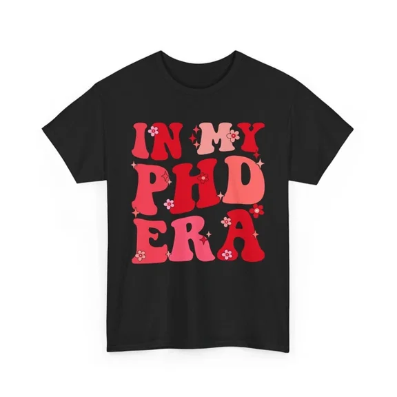 Hot Trending T-Shirt With In My Phd Era T-Shirt, Vintage Graphic Tee, Students Bold Retro Vibes T-Shirt Design Preview Only