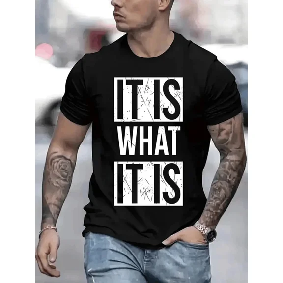 Hot Trending T-Shirt With It Is What It Is Mens Tshirt Comfortable Crew Neck Casual Cotton Short