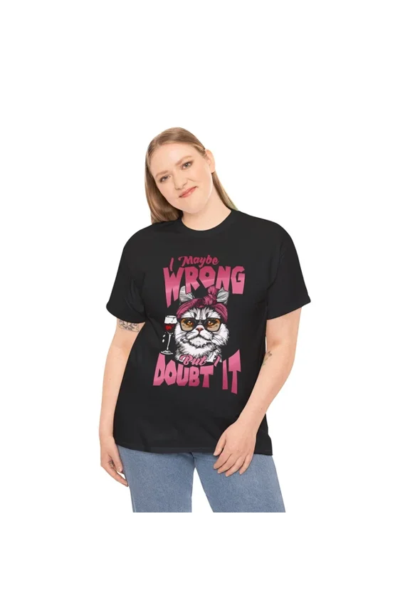 Hot Trending T-Shirt With Joke Lover T-Shirt S-5Xl - Perfect Tee I Maybe Wrong But I Doubt It Shirt