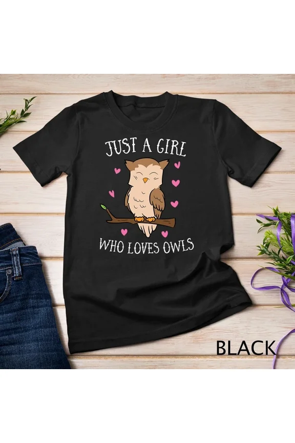 Hot Trending T-Shirt With Just A Girl Who Loves Owls Cute Owl Girl Unisex S-5Xl T-Shirt
