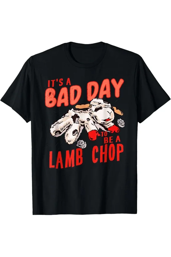 Hot Trending T-Shirt With Lamp It'S Bad Day To Be A Lamb Chop Saying T-Shirt Daug