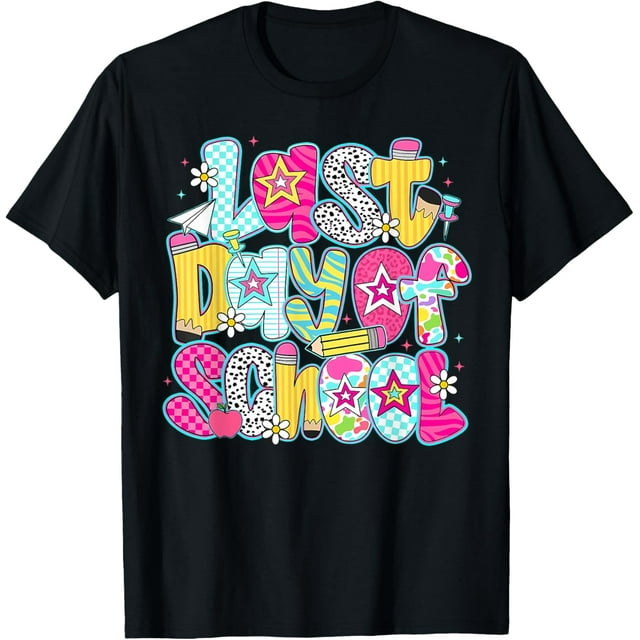 Hot Trending T Shirt With Last Day Of School Funny Teacher Student Hot Trending T Shirt With Last Day Of School Funny Teacher Student