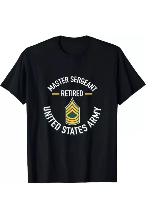 Hot Trending T-Shirt With Master Sergeant Msg Retired Army Military Retirement Design Preview Only
