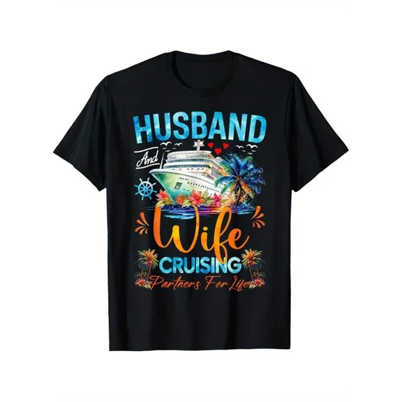 Hot Trending T-Shirt With Matching Couple Shirt Husband Wife Cruising 2025 Tee Cruise T-Shirt, Suitable Fo