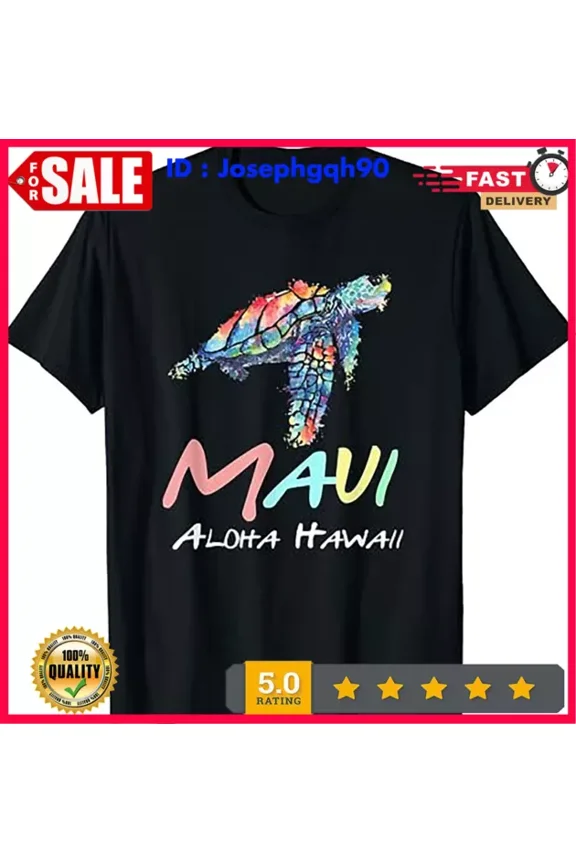 Hot Trending T-Shirt With Maui, Aloha Hawaii, Sea Turtles, Scuba Diving, Hawaii T-Shirt S-5Xl Birthday Gifts; For Men & Women