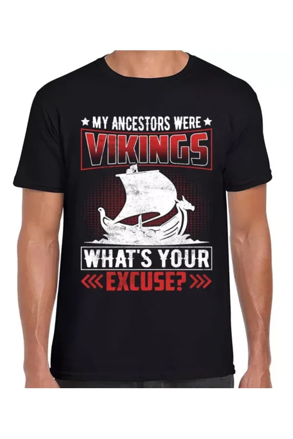 Hot Trending T-Shirt With My Ancestors Were Vikings ,Funny Unisex Ring Spun Super Comfy Vintage T Shirt Design Preview Only