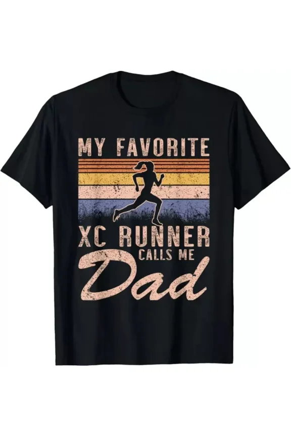 Hot Trending T-Shirt With My Favorite Cross Country Runner Calls Me Dad - Running Girl Design Preview Only