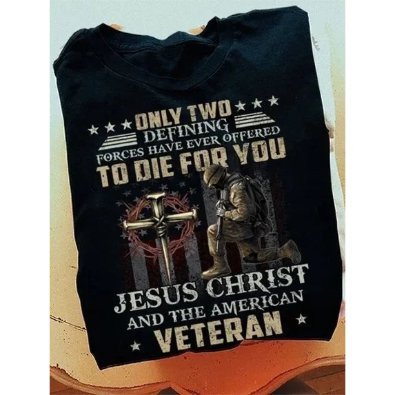 Hot Trending T-Shirt With Only Two Defining Forces Have Ever Offered To Die For You Jesus Christ And The A Design Preview Only