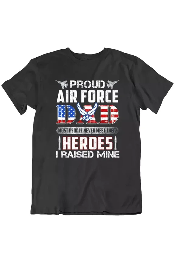 Hot Trending T-Shirt With Proud Air Force Dad, Army Superhero Man Home Lover T Shirt Tee Gift New Design Preview Only