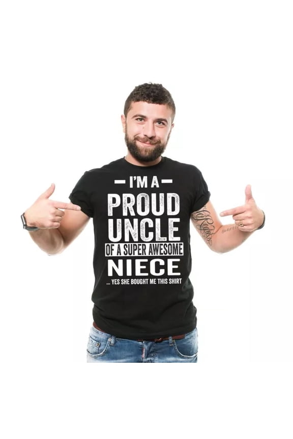 Hot Trending T-Shirt With Proud Uncle Uncle Niece Gifts Uncle Uncle Birthday Tee Uncle Design Preview Only