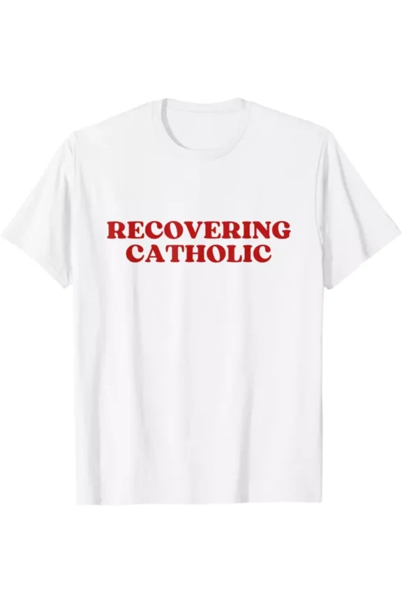Hot Trending T-Shirt With Recovering Catholic Y2K Aesthetic T-Shirt Design Preview Only