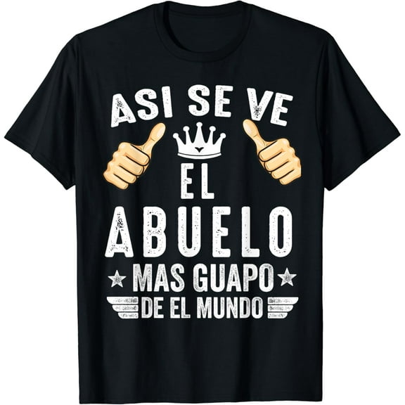 Hot Trending T-Shirt With Regalos Para Abuelo Dia Del Padre Camiseta Guapo Abuelo