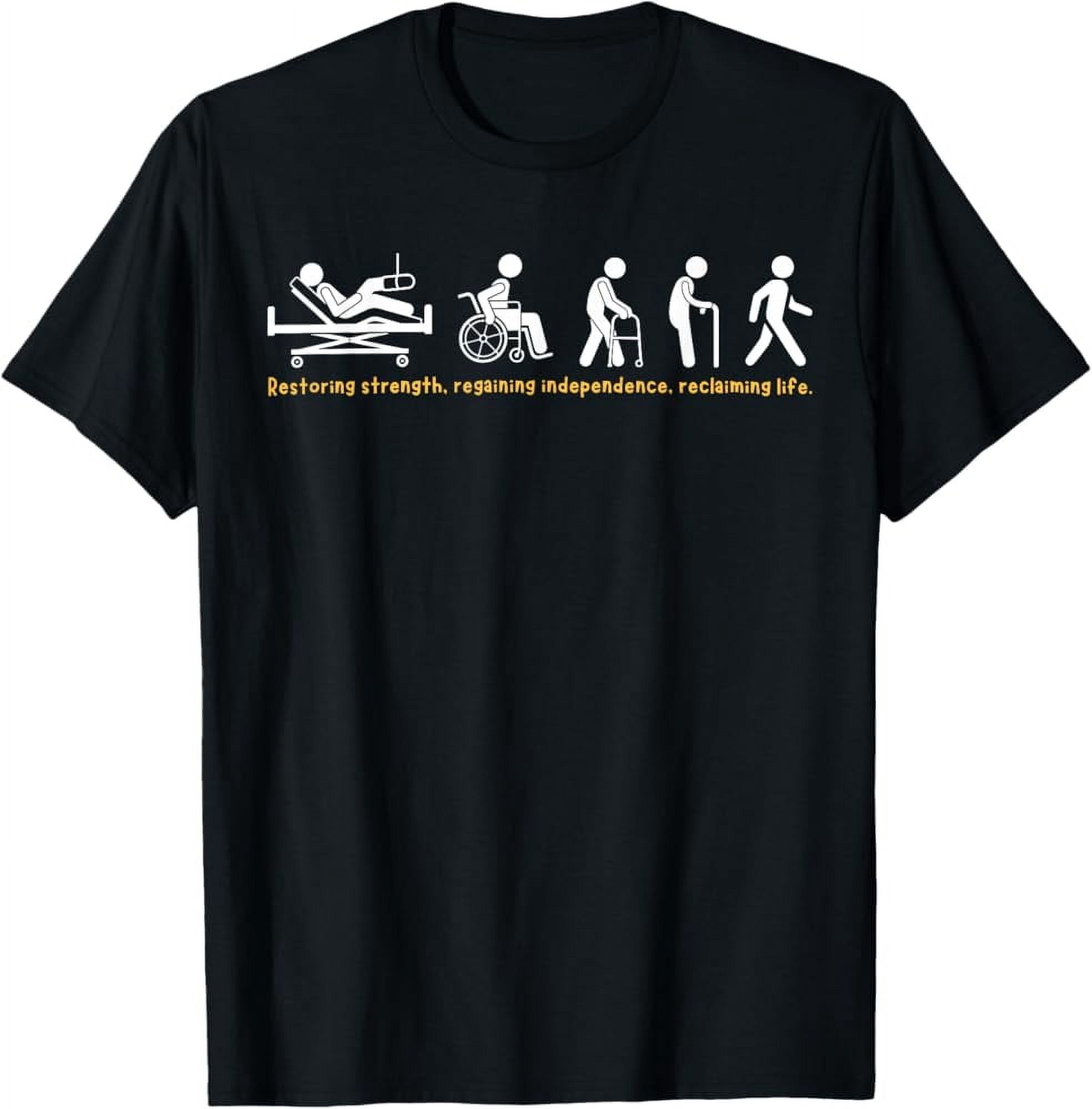 Hot Trending T-Shirt With Rehab Therapy Pt Ot Slp Walker Cane Wheel ...
