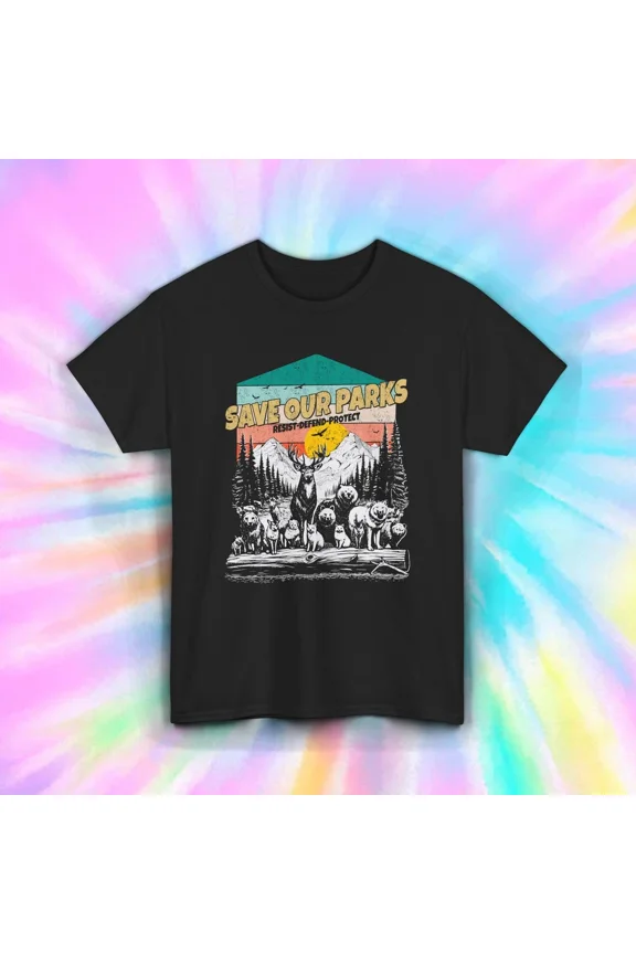 Hot Trending T-Shirt With Save Our Parks Wildlife Nature Bear Elk Mountain Forest Shirt Design Preview Only