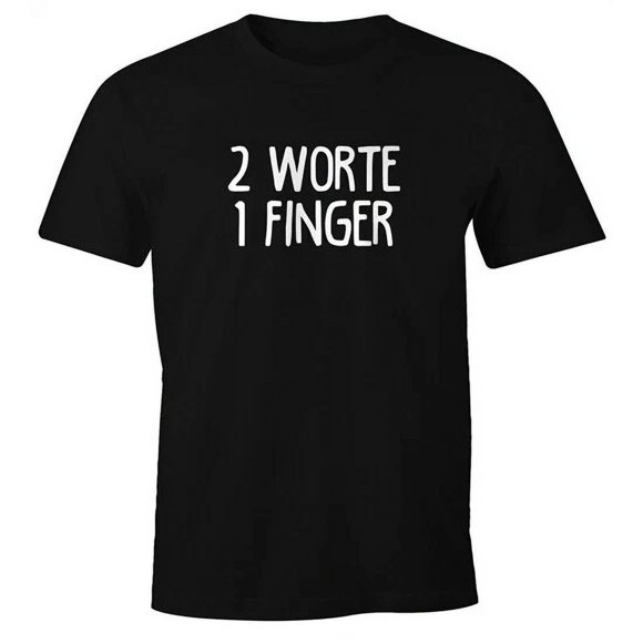Hot Trending T-Shirt With Saying 2 Words 1 Finger Design Preview Only