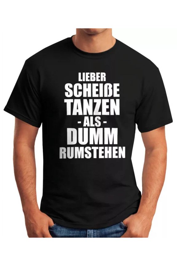 Hot Trending T-Shirt With Saying Better Crazy Dancing Than Stupid Standing Around Design Preview Only