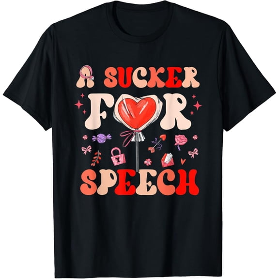 Hot Trending T-Shirt With Sucker For Speech Therapy Pathologist Slp Valentines Day Design Preview Only