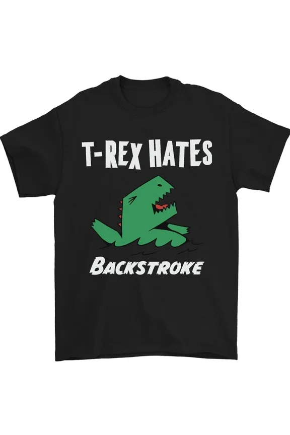 Hot Trending T-Shirt With T-Rex Hates Backstroke Funny Swimmer Swim T-Shirt Design Preview Only