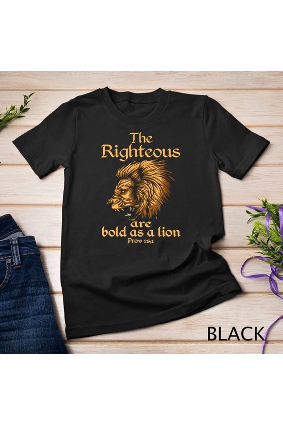 Hot Trending T-Shirt With The Righteous Are Bold As A Lion. Unisex S-5Xl T-Shirt