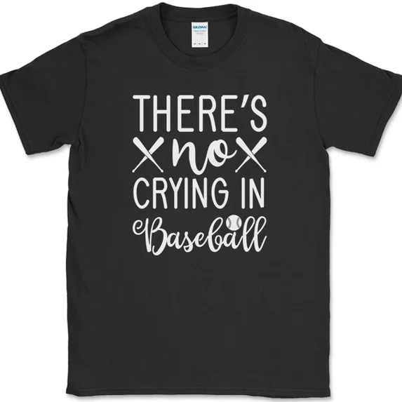 Hot Trending T-Shirt With Theres No Crying In Baseball Funny Sports Team Gift E Design Preview Only