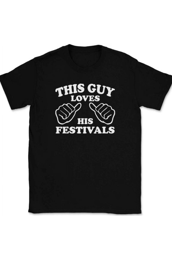 Hot Trending T-Shirt With This Guy Loves His Festivals Funny Novelty Gift Design Preview Only