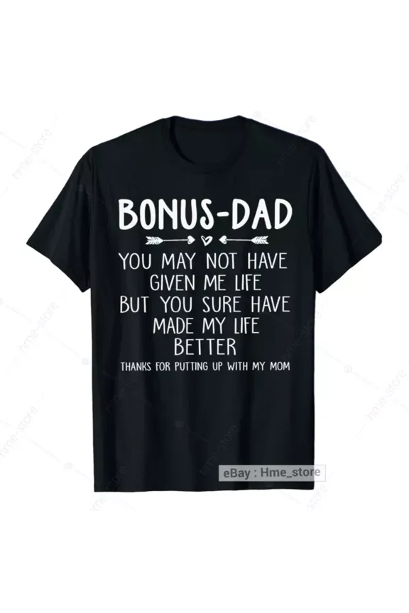 Hot Trending T-Shirt With To My Step-Dad T-Shirt For Men Best Step-Father Tee Gifts Bonus Dad Father'S Day