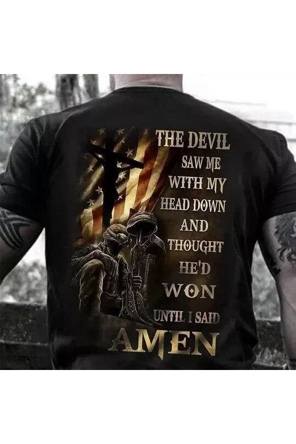 Hot Trending T-Shirt With Veterian Day, The Devil Saw Me With My Head Down And Thought He'D Won Until I Sa Design Preview Only