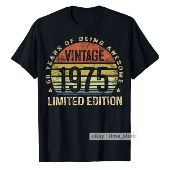 Hot Trending T-Shirt With Vintage 1975 Birthday 50 Years Old Of Being Awesome T-Shirt 50Th Bday Tee Gifts