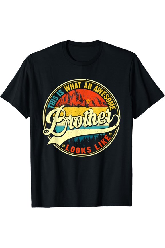 Hot Trending T-Shirt With Vintage Awesome Brother Retro Fathers Day For Dad Grandpa