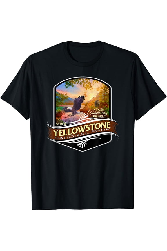 Hot Trending T-Shirt With Yellowstone National Park 150Th Anniversary Commemorative T-Shirt Design Preview Only