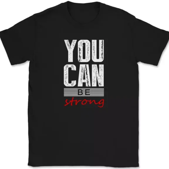 Hot Trending T-Shirt With You Can Be Strongmotivational Doer Achieve Greatness Design Preview Only